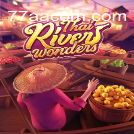 Exploring ThaiRiverWonders: An In-Depth Look into the Exciting World of Gaming